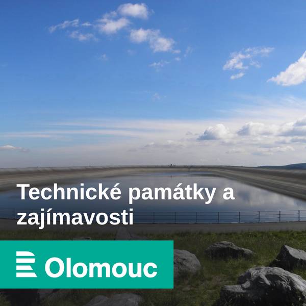 Technické památky a zajímavosti